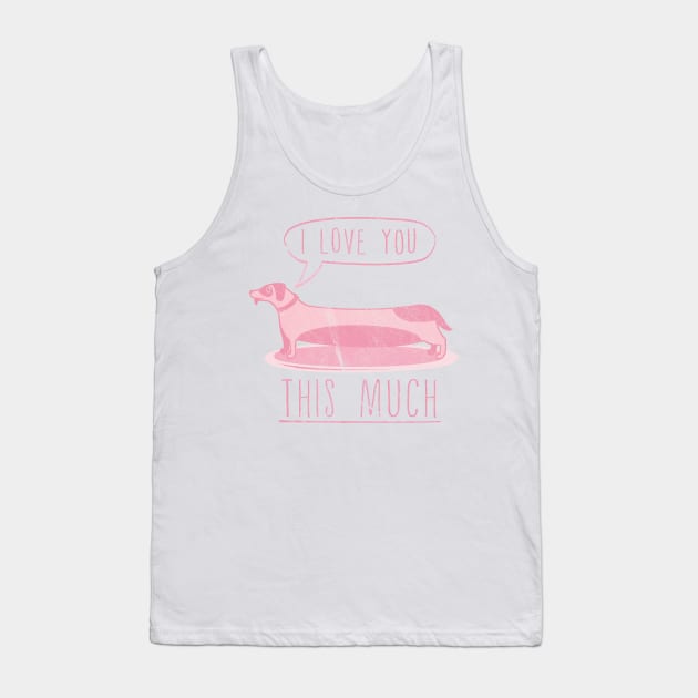 I love you this much Tank Top by FanFreak